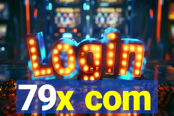 79x com